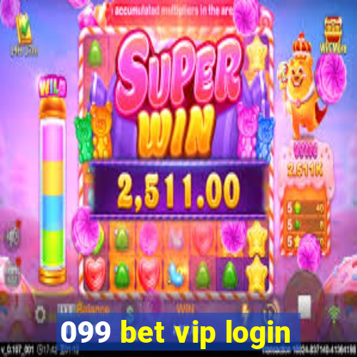 099 bet vip login